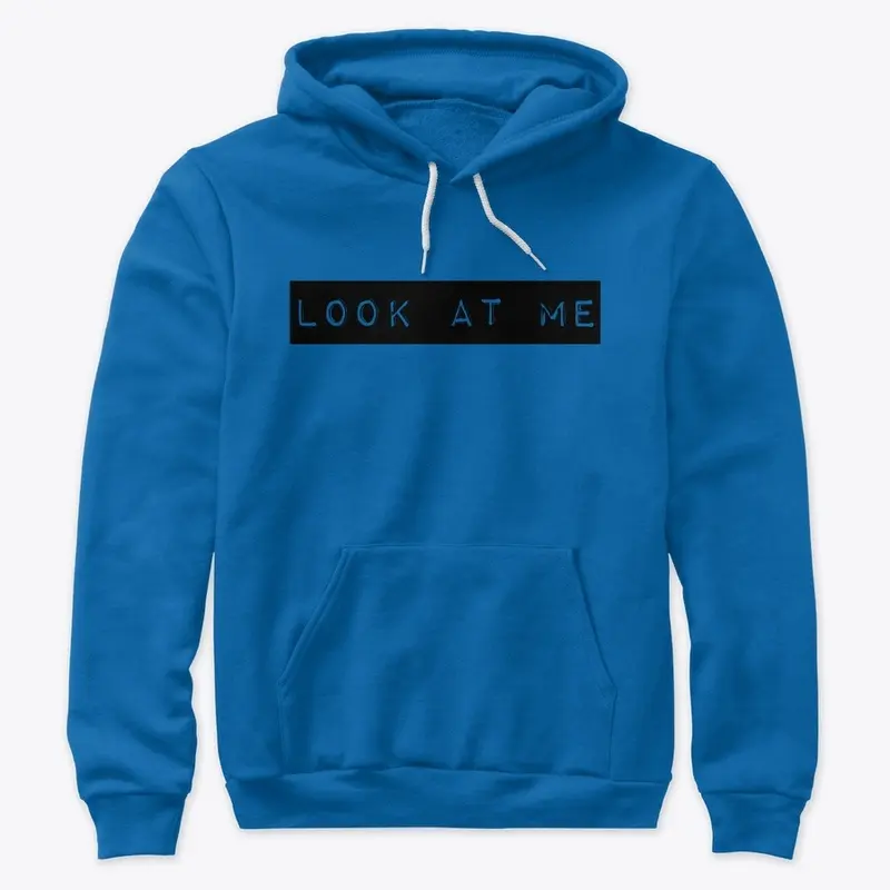 Black 'LOOK AT ME' Hoodie