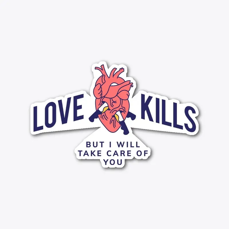 Love Kills Die-Cut Stickers